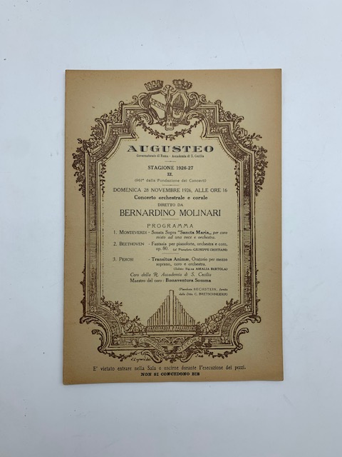 Augusteo. Stagione 1926-27. Concerto orchestrale e corale diretto da Bernardino Molinari